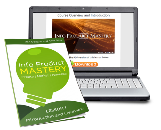 lesson 1 computer cover Ron Douglas & Alice Seba – Info Product Mastery - Available now !!!