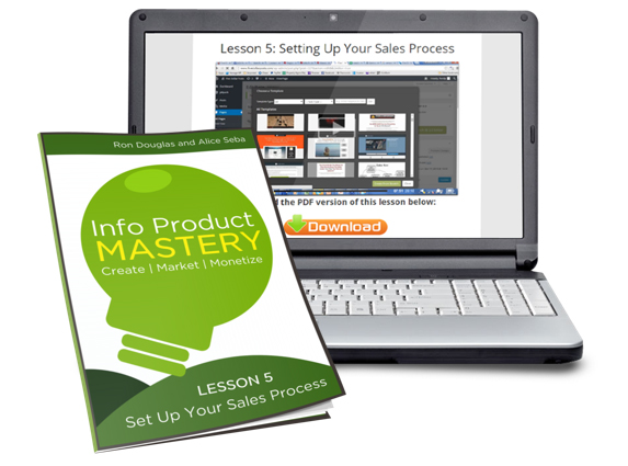 lesson 5 computer cover Ron Douglas & Alice Seba – Info Product Mastery - Available now !!!